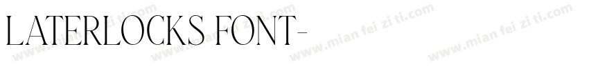 Laterlocks Font字体转换